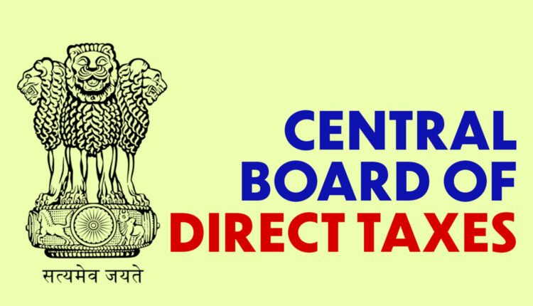 CBDT action on bogus tax deduction claims
