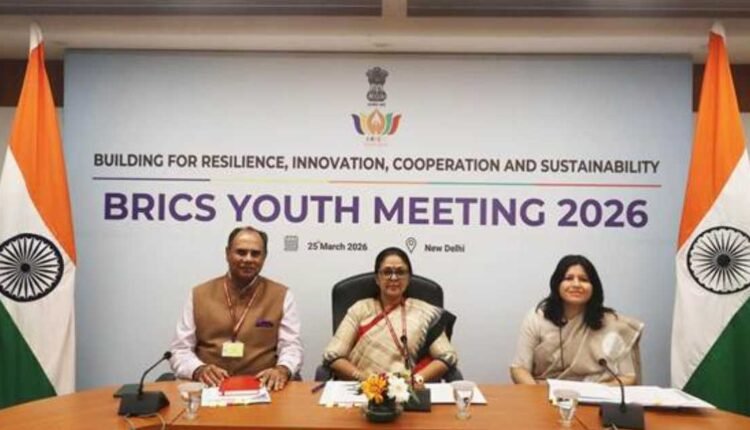 India hosts BRICS Youth Meeting 2026