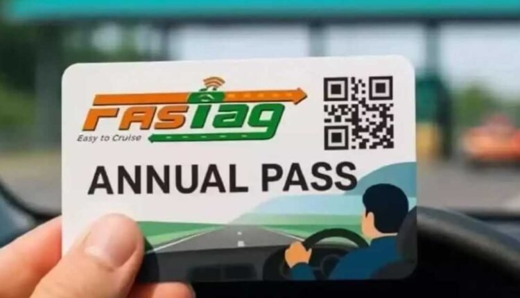 FASTag annual pass fee revised to ₹3,075