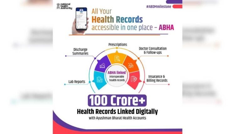 ABHA-linked health records cross 100 crore