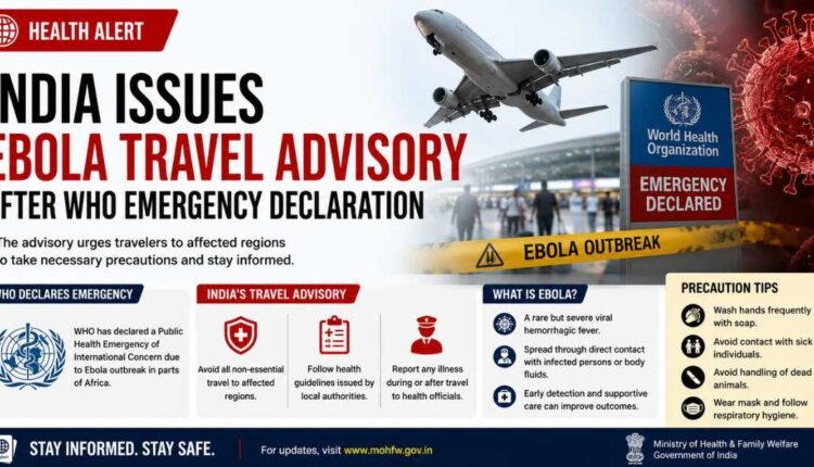 Ebola travel advisory issued by India government