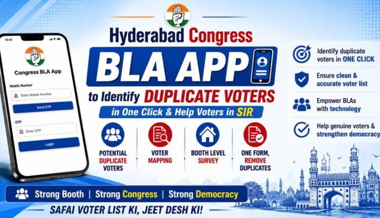Congress BLA App launched for voter verification