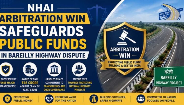 NHAI arbitration win protects public funds