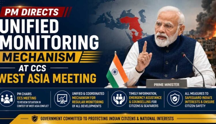 PM reviews conflict at CCS West Asia meeting