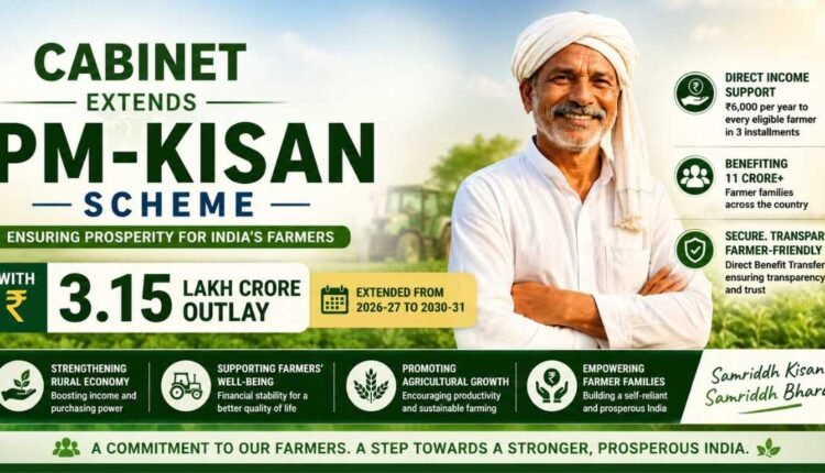Cabinet approves PM-KISAN Scheme extension