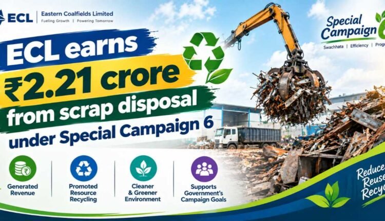 ECL scrap disposal fetches ₹2.21 crore