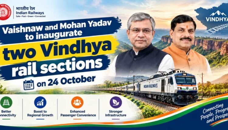 Vindhya rail sections to open, linking Sidhi to rail network